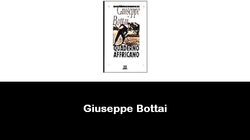 libri di Giuseppe Bottai