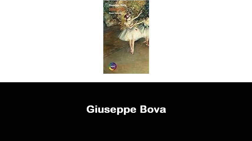 libri di Giuseppe Bova