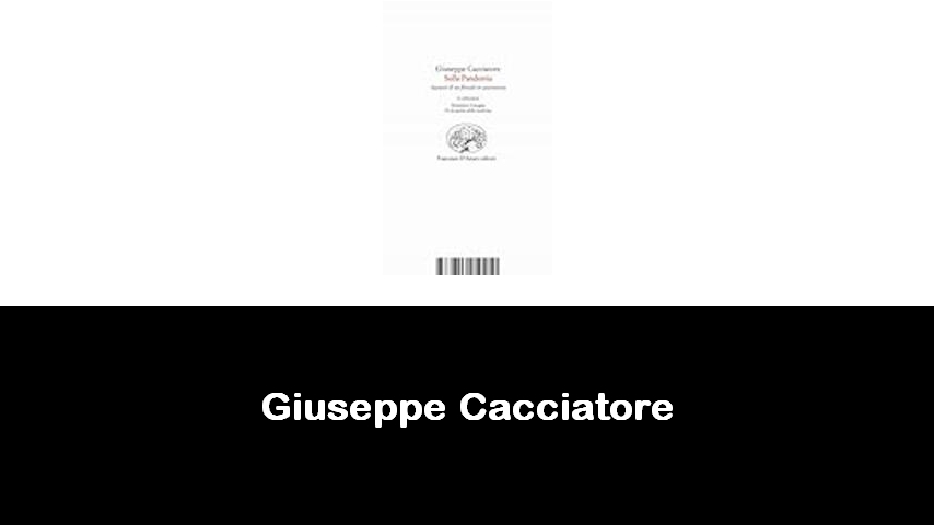 libri di Giuseppe Cacciatore