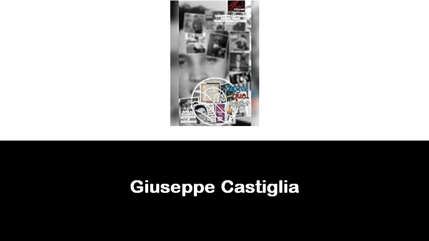 libri di Giuseppe Castiglia