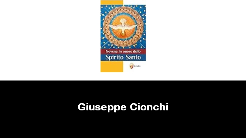 libri di Giuseppe Cionchi