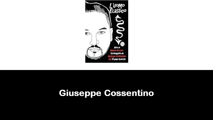 libri di Giuseppe Cossentino