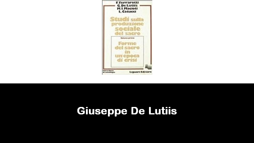 libri di Giuseppe De Lutiis