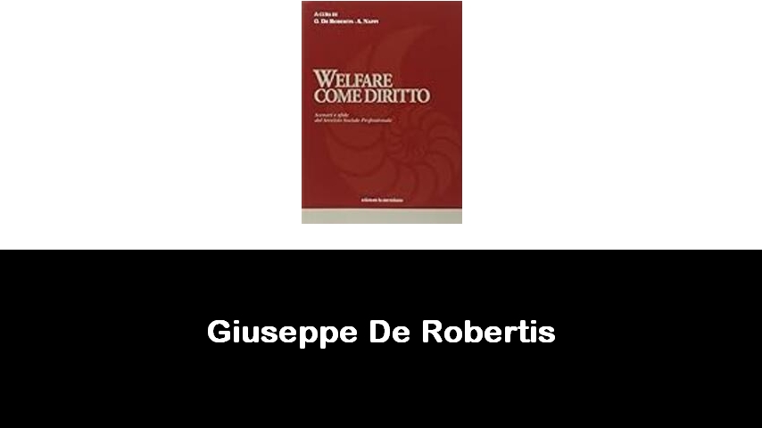 libri di Giuseppe De Robertis