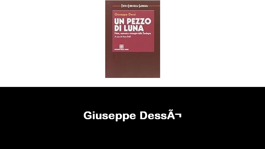 libri di Giuseppe Dessì