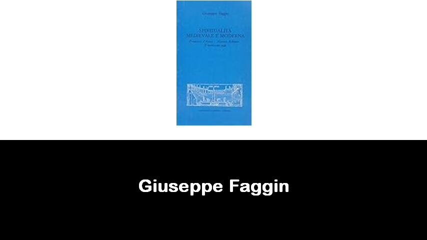 libri di Giuseppe Faggin