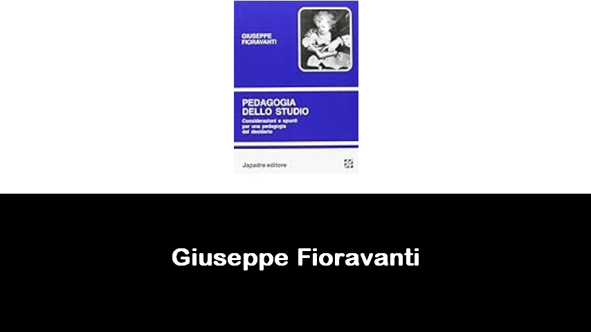 libri di Giuseppe Fioravanti