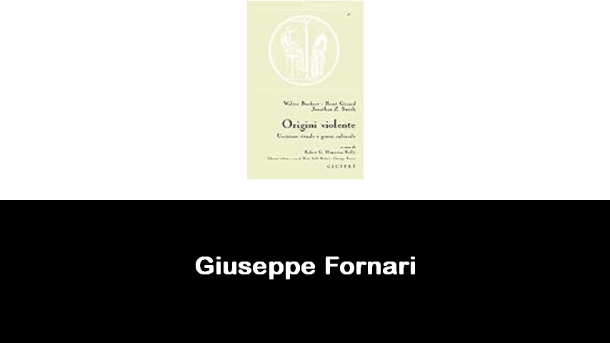 libri di Giuseppe Fornari