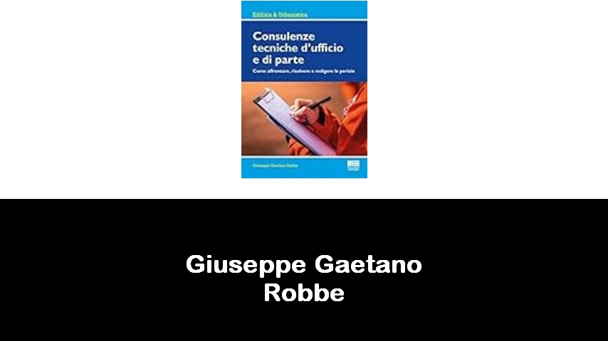 libri di Giuseppe Gaetano Robbe