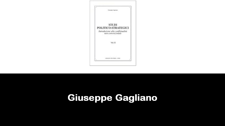 libri di Giuseppe Gagliano