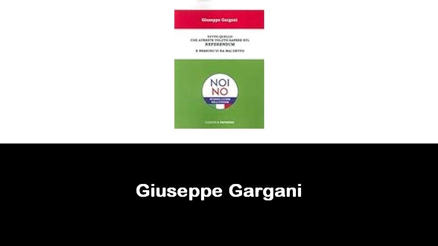 libri di Giuseppe Gargani