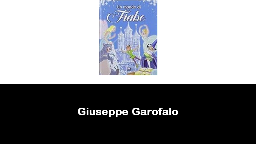 libri di Giuseppe Garofalo