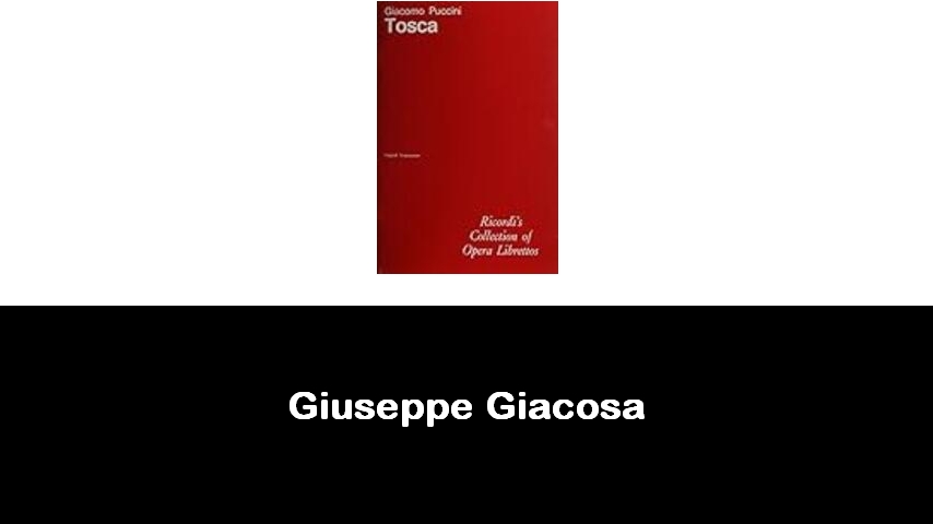 libri di Giuseppe Giacosa