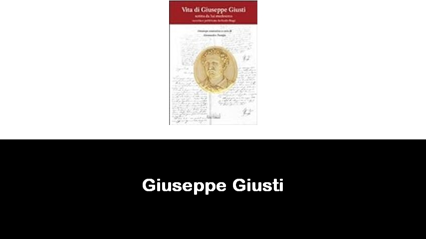 libri di Giuseppe Giusti