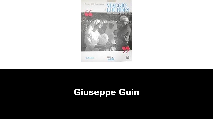 libri di Giuseppe Guin