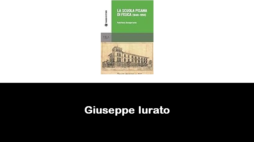 libri di Giuseppe Iurato