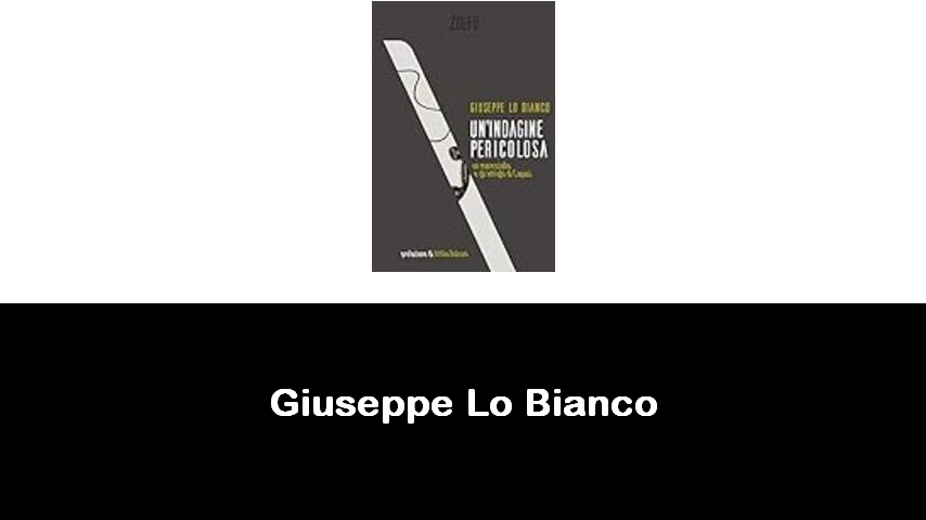 libri di Giuseppe Lo Bianco