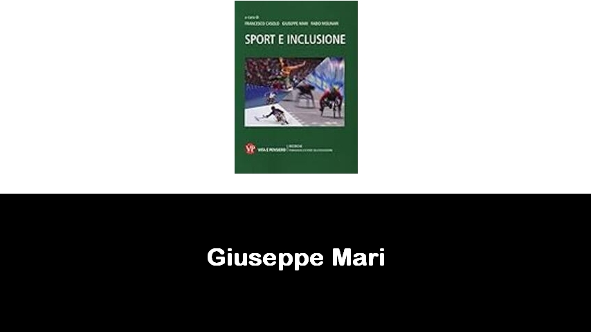 libri di Giuseppe Mari