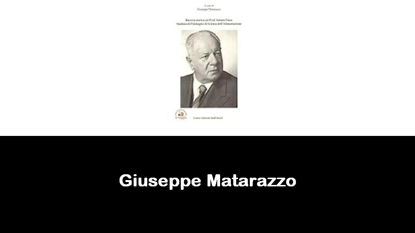 libri di Giuseppe Matarazzo