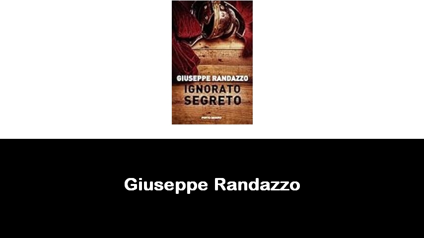 libri di Giuseppe Randazzo