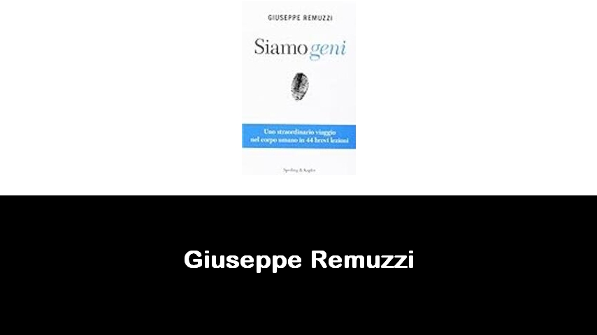 libri di Giuseppe Remuzzi