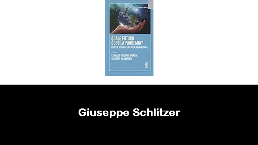 libri di Giuseppe Schlitzer