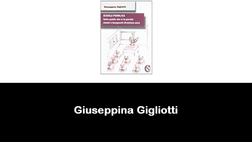 libri di Giuseppina Gigliotti