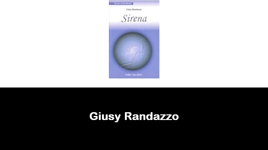 libri di Giusy Randazzo