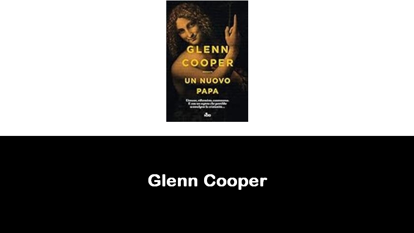 libri di Glenn Cooper