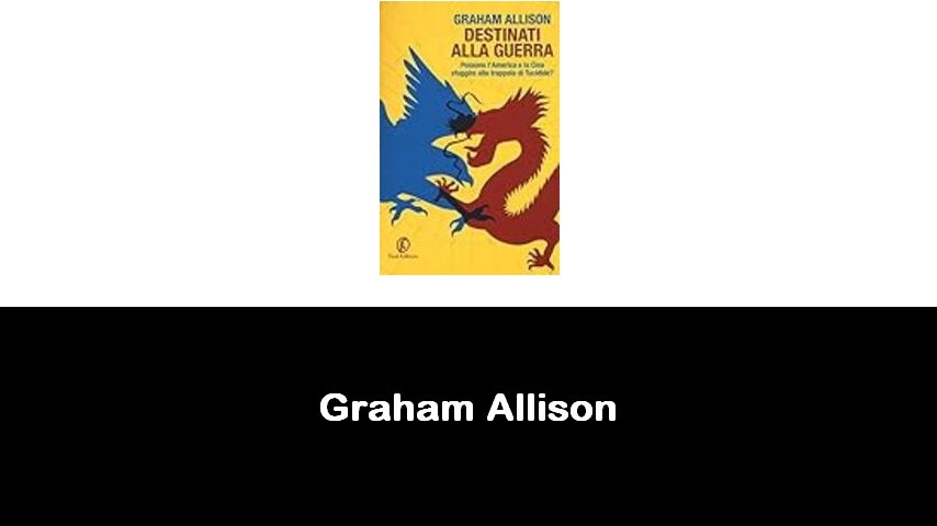 libri di Graham Allison