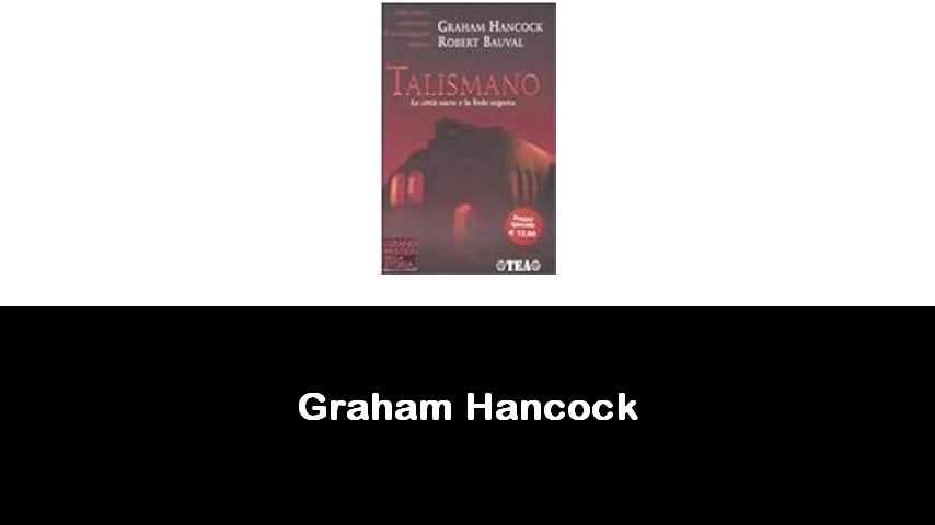 libri di Graham Hancock