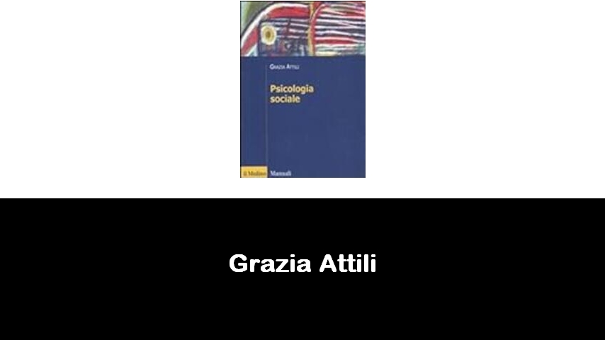 libri di Grazia Attili