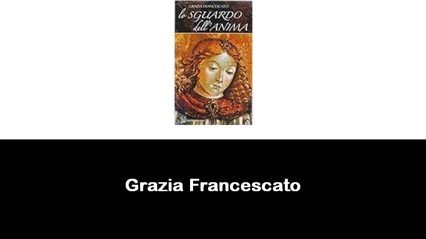 libri di Grazia Francescato