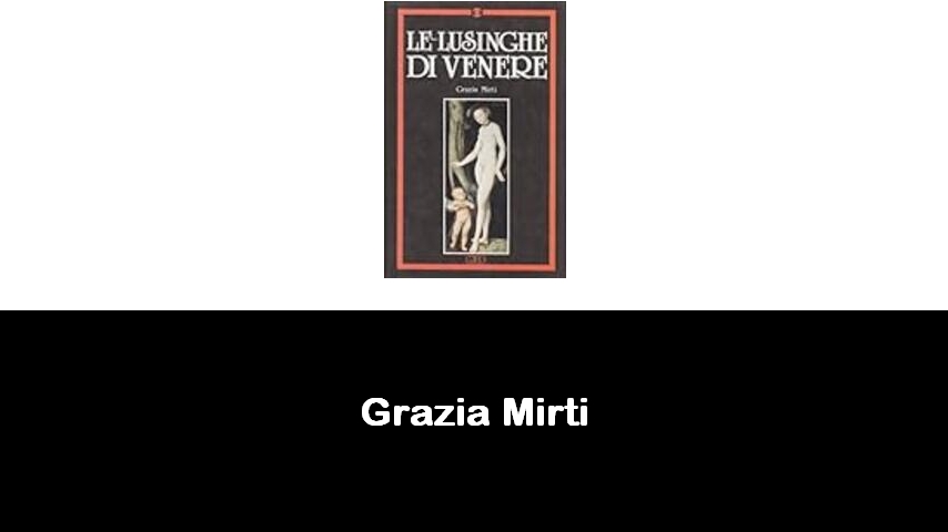 libri di Grazia Mirti