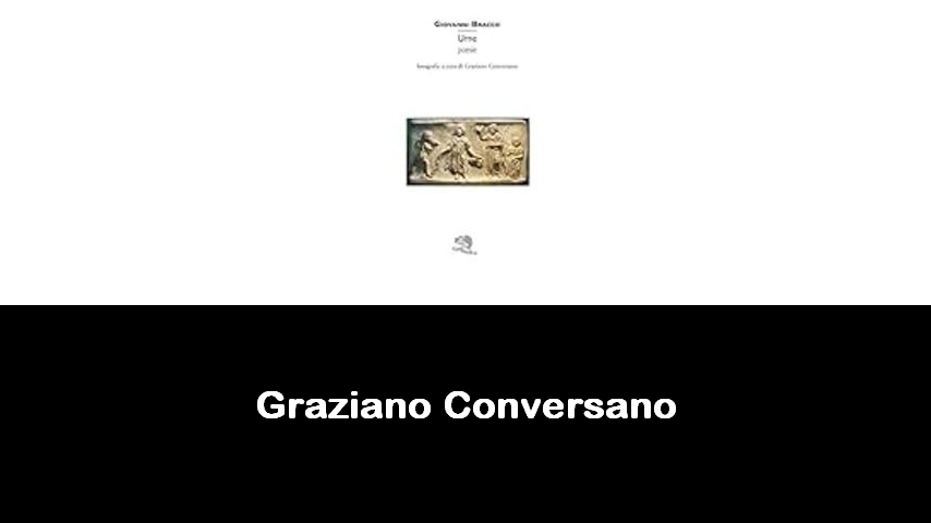 libri di Graziano Conversano