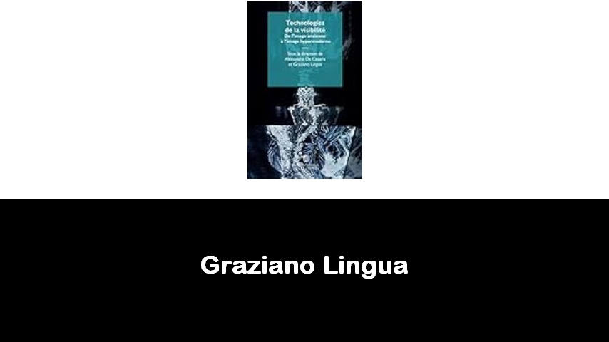 libri di Graziano Lingua