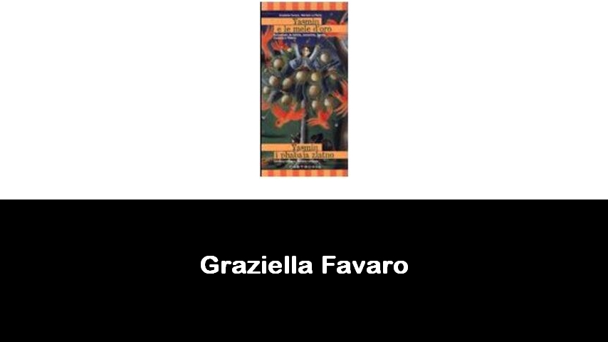 libri di Graziella Favaro