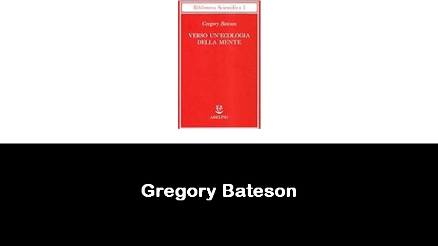 libri di Gregory Bateson