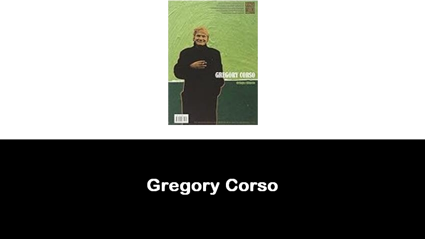 libri di Gregory Corso