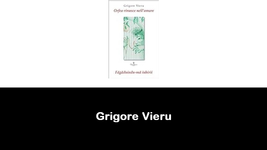 libri di Grigore Vieru