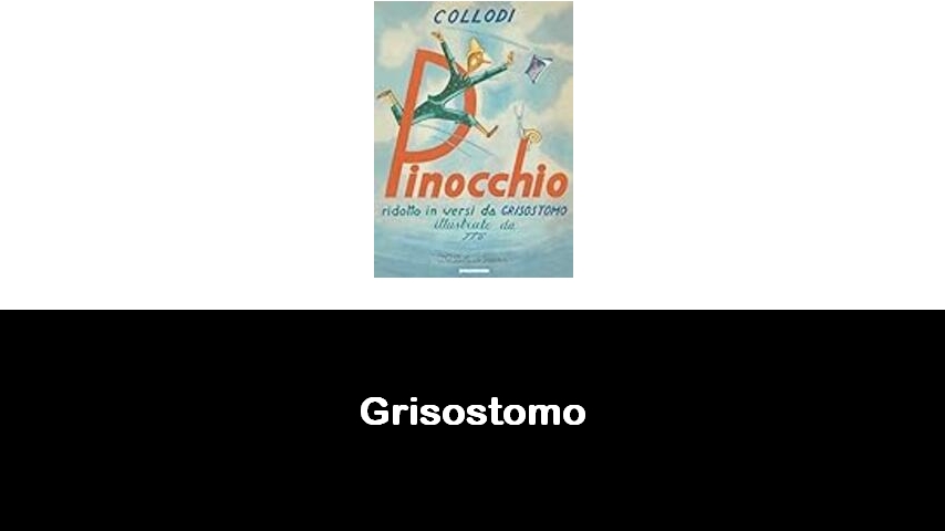 libri di Grisostomo