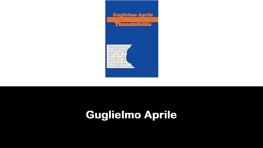 libri di Guglielmo Aprile