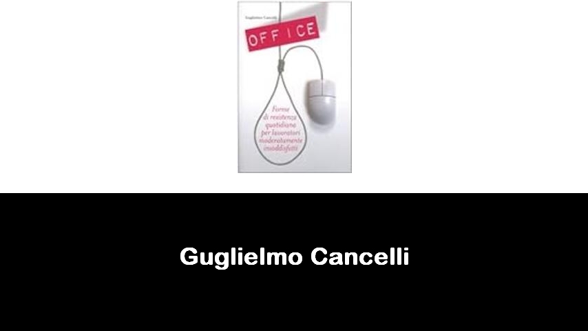 libri di Guglielmo Cancelli