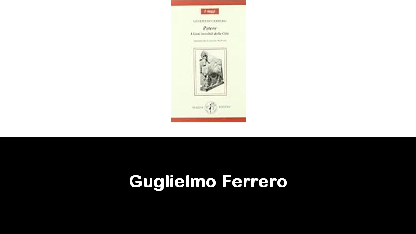 libri di Guglielmo Ferrero