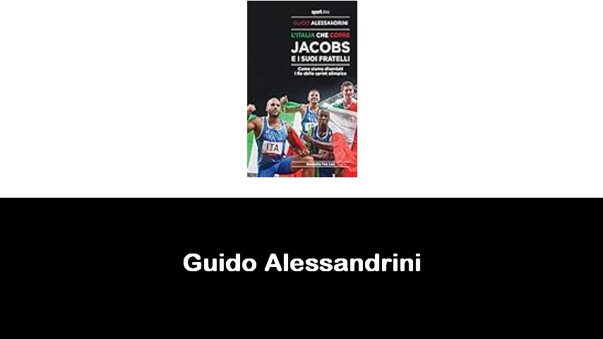 libri di Guido Alessandrini