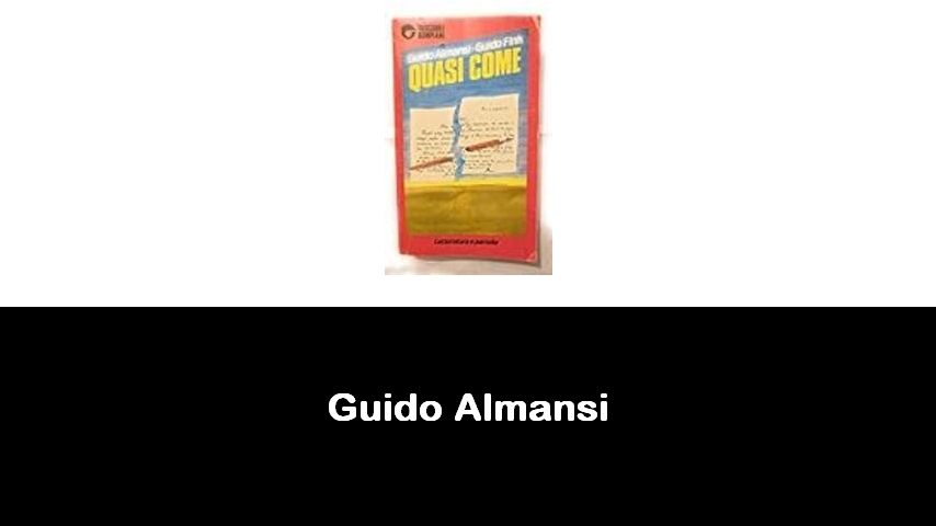 libri di Guido Almansi