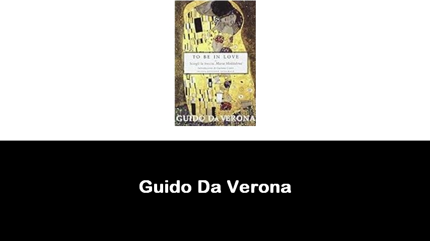 libri di Guido Da Verona