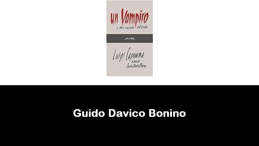 libri di Guido Davico Bonino