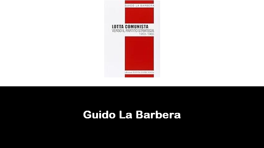 libri di Guido La Barbera