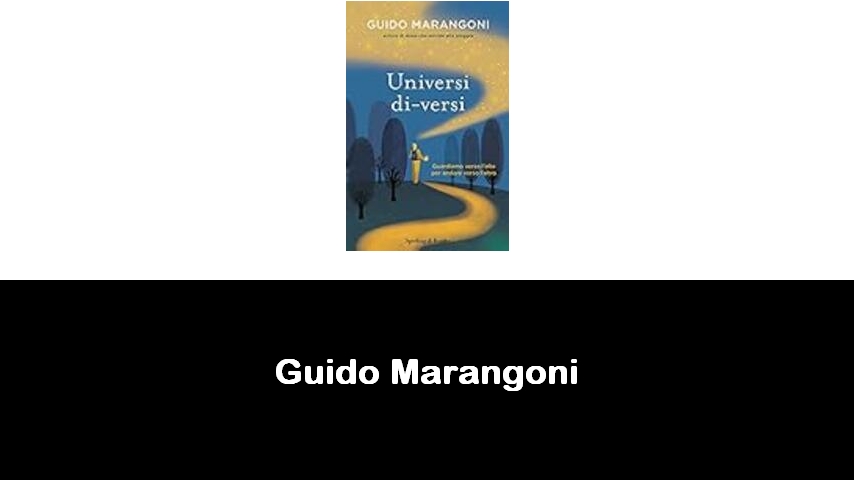 libri di Guido Marangoni